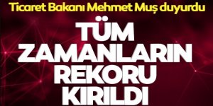 Ticaret Bakanı Mehmet Muş duyurdu!