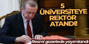 Üniversitelere Rektör atanmasına ilişkin kararlar Resmi Gazete'de