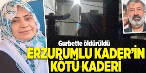 Erzurumlu Kader’in kötü kaderi