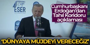 Cumhurbaşkanı Erdoğan'dan Tahıl Koridoru açıklaması