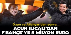 Acun Ilıcalı Fenerbahçe'den 5 milyon euroya bir transfer daha yapıyor