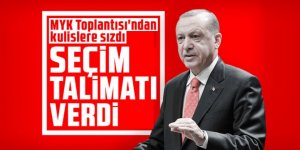 Erdoğan'dan kurmaylarına seçim talimatı! MYK Toplantısı'ndan kulislere sızdı