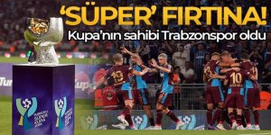 Süper Kupa'nın sahibi Trabzonspor oldu