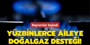 4 milyon haneye doğalgaz desteği
