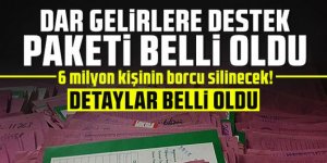6 milyon kişinin 30 milyar liralık borç silinecek!