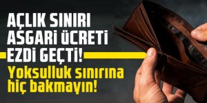 Açlık sınırı asgari ücrete fark attı