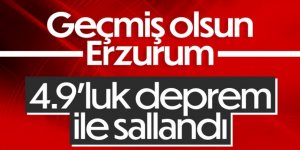 Erzurum’da 4.9 büyüklüğünde deprem