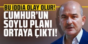 Kulislerde Süleyman Soylu hakkında bomba iddia!