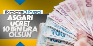 CHP'nin asgari ücret talebi: 10 bin lira olsun