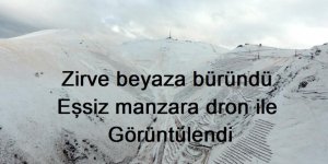 Zirve beyaza büründü eşsiz manzara dron ile havadan görüntülendi