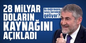 Bakan Nebati, 28 milyar doların kaynağını böyle açıkladı!