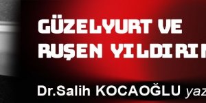 Güzelyurt ve Ruşen Yıldırım