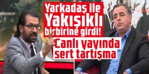 Canlı yayında sert tartışma: Yarkadaş ile Yakışıklı birbirine girdi!