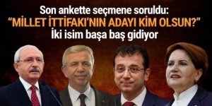 ''Millet İttifakı'nın adayı kim olsun?'' anketinden sürpriz sonuçlar