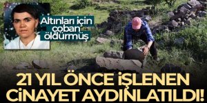 Kar kuyusunda kemikleri bulunan kadını altınları için çoban öldürmüş