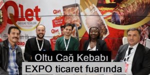 Oltu Cağ Kebabı EXPO ticaret fuarının göz bebeği oldu