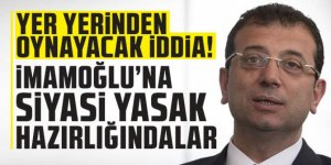 Yer yerinden oynayacak iddia! Ekrem İmamoğlu'na siyasi yasak hazırlığı mı?