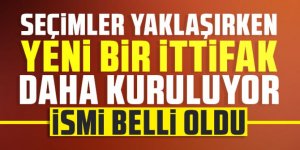 Seçimler yaklaşırken yeni bir ittifak daha kuruluyor! İsmi belli oldu