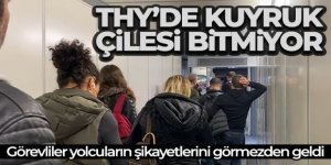 THY'de kuyruk çilesi bitmiyor