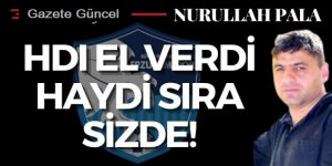 HDI el verdi haydi sıra sizde!