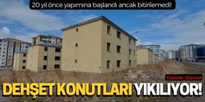 Dehşet Evleri Yıkılıyor