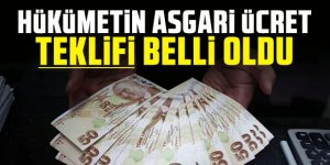 Asgari ücret zammı için hükümetin teklifi belli oldu!