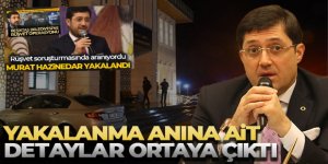 Eski Beşiktaş Belediye Başkanı Hazinedar'ın yakalanma anı