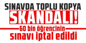 Açıköğretim Lisesi Sınavı'nda toplu kopya: 60 bin öğrencinin sınavı iptal edildi