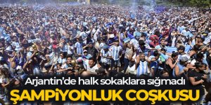 Arjantin'de dünya şampiyonluğu coşkuyla kutlandı