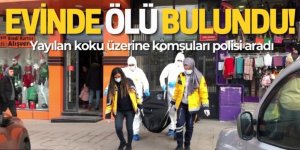 Erzurum'da Yaşlı şahıs evinde ölü bulundu