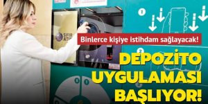 Depozito uygulaması başlıyor!