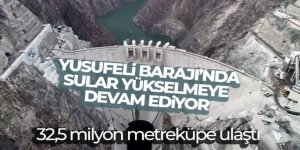 Yusufeli Barajı'nda depolanan su miktarı 32,5 milyon metreküpe ulaştı