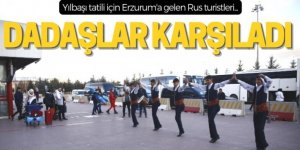Yılbaşı tatili için gelen Ruslara coşkulu karşılama