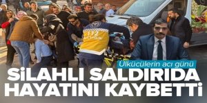 Eski Ülkü Ocakları Başkanı Ateş silahlı saldırı sonucu hayatını kaybetti