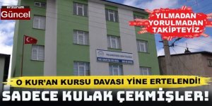 Kur'an kursunda tecavüz davası ertelendi...