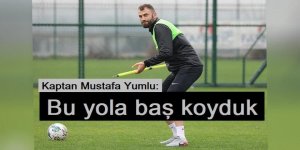 Erzurumspor Kaptanı Mustafa Yumlu: Bir bu yola baş koyduk