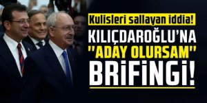 Ekrem İmamoğlu'ndan Kılıçdaroğlu'na ''aday olursam'' brifingi