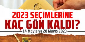 2023 seçimlerine kaç gün kaldı?