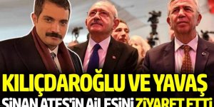 Kılıçdaroğlu ve Mansur Yavaş Sinan Ateş’in ailesini ziyaret etti