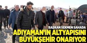 BELEDİYE ADIYAMAN'IN ALTYAPISINI ONARIYOR