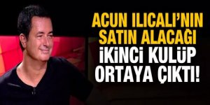 Acun Ilıcalı'nın satın alacağı ikinci kulüp ortaya çıktı!