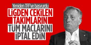 Ahmet Nur Çebi: Gaziantep FK ve Hatayspor'un maçları geçersiz sayılsın