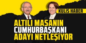 Kulis haber: Altılı masanın cumhurbaşkanı adayı netleşiyor