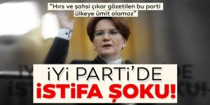 İYİ Partililerden peş peşe açıklamalar ve istifalar
