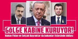 Erdoğan gölge kabine kuruyor!