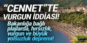 Bakanlığa bağlı ''cennetlerde'' büyük vurgun iddiası