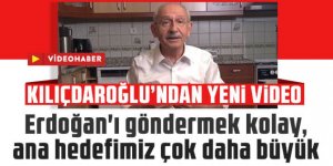 Erdoğan'ı göndermek kolay, ana hedefimiz çok daha büyük