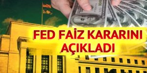 Dünyanın merakla beklediği gelişme! Fed faiz kararını açıkladı