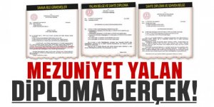 Mezuniyet yalan diploma gerçek!