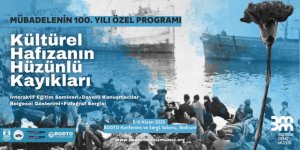 BODRUM’DA MÜBADELENİN 100. YILINA ÖZEL PROGRAM